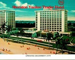 Sheraton Yankee Trader Hotel Pre-open Fort Lauderdale Fl Unp Cromo Carto... - $3.02