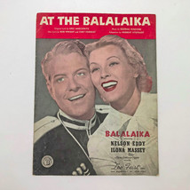 Sheet Music At The Balalaika Nelson Eddy Ilona Massey George Posford 1939 - £10.09 GBP