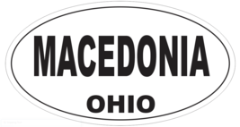 Macedonia Ohio Oval Bumper Sticker or Helmet Sticker D6135 - £1.09 GBP+