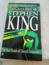 Stephen King The Serial Thriller Continues The Green Mile Part 4 The Bad Death o - £3.90 GBP