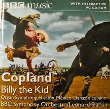 Copland: Billy the Kid, Organ Symphony [Audio CD] Aaron Copland; Leonard Slatkin - £26.14 GBP