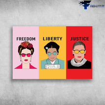Ruth Bader Ginsburg Frida Kahlo Freedom Liberty Justice - £12.48 GBP