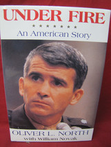 Under Fire: An American Story William Novak &amp; Oliver North 1991 Hardcover 1st Ed - £11.62 GBP