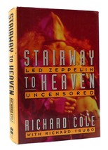 Richard Cole, Richard Trubo Jimmy Page Stairway To Heaven: Led Zeppelin Uncensor - $84.95