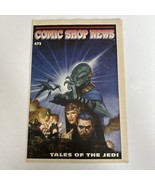 Comic Shop News  #473 1996 Tales of the Jedi - £18.22 GBP