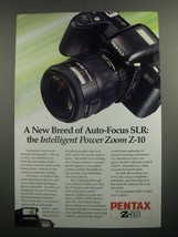 1991 Pentax Z-10 SLR Camera Ad - A new breed of auto-focus SLR - £14.78 GBP