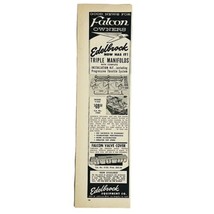 1959 Edelbrock Equipment Valve Covers Manifolds Print Ad Ford Falcon Spe... - $9.47