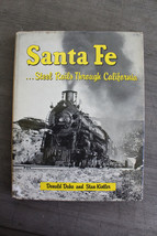 Santa Fe Steel Rails Through California Donald Duke &amp; Stan Kistler Hardcover LB - £12.63 GBP