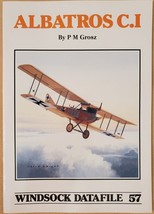 Windsock Datafile No. 057 - Albatros C.I By Peter Michael Grosz - £36.82 GBP