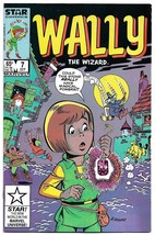 Wally The Wizard #7 (1985) *Star Comics / Marvel Comics / Copper Age / M... - £2.75 GBP