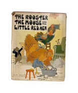 THE ROOSTER THE MOUSE and THE LITTLE RED HEN • Watty Piper • Eulalie 192... - £275.04 GBP