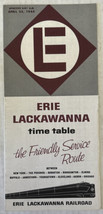 Erie Lackawanna Time Table the Friendly Service Route Train Schedule Apr... - $9.85