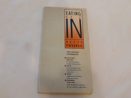 Eating In by Betty Fussell The Pocket Cookbook Paperback Book 1986 The E... - £10.05 GBP