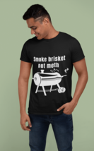 Smoke brisket not meth - Unisex T-Shirt - £20.44 GBP