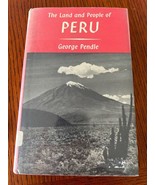 The Land and People of Peru. Hardcover, Ex Lib. George Pendle.  Travel E... - $471.45 MXN