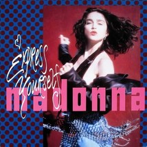 Madonna Express Yourself 12 Inch Single Vinyl Superfast Shipping! - £18.17 GBP