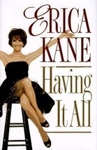 Having It All Kane, Erica - £3.68 GBP