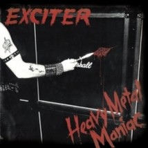 Exciter Heavy Metal Maniac - Cd - £19.79 GBP