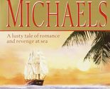 Captive Passions: A Novel Michaels, Fern - £2.37 GBP