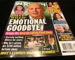 In Touch Magazine April 18, 2022 Bruce Willis’ Emotional Goodbye, Turpin... - $9.00