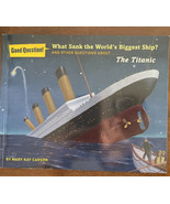 What Sank the World&#39;s Biggest Ship?: And Other Questions about the Titanic - €2,56 EUR