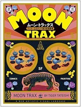Tiger Tateishi Moon Trax New Artistic Visual Language Japan Surreal Art - £50.14 GBP