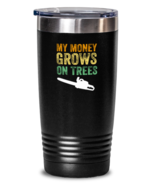 20 oz Tumbler Stainless Steel Funny my money grows on trees  - £23.80 GBP