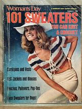 Woman&#39;s Day: 101 Sweaters You Can Knit &amp; Crochet, No. 4 (1971) - £5.40 GBP