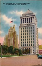 Bell Telephone &amp; Civil Courts Bldgs Downtown St. Louis MO Postcard PC559 - £11.80 GBP