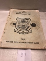 United States Army Marksmanship Unit Service Rifle Marksmanship Guide - £11.66 GBP