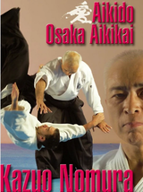 Aikido Osaka Aikikai DVD 1 by Kazuo Nomura - £21.14 GBP
