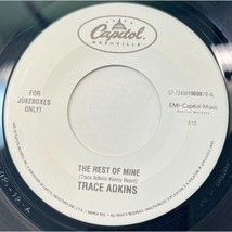 Trace Adkins The Rest of Mine / Wayfaring Stranger 45 Country Capitol Jukebox - $10.47