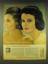 1964 Clairol Loving Care Hair Color Lotion Ad - Hate that gray? Wash it away! - $18.49