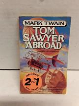 Tom Sawyer Abroad [Paperback] Mark Twain - £8.45 GBP