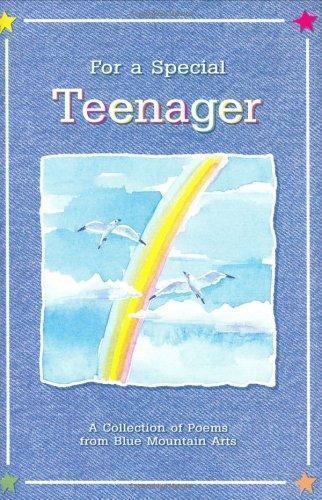 For a Special Teenager: A Collection of Poems - $0.99
