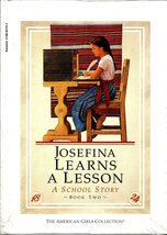 Meet Josefina/Josefina Learns a Lesson (American Girls) Tripp, Valerie a... - £14.83 GBP