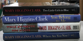 Mary Higgins Clark Hardcover Two Little Girls In Blue You Belong To Me While  X4 - £16.41 GBP
