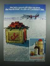 1978 Canadian Club Whisky Ad - Near the North Pole - £14.46 GBP