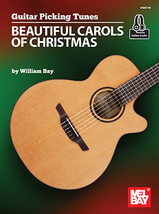 Beautiful Carols of Christmas by William Bay/ w/Online Audio/Guitar Pick... - $15.99