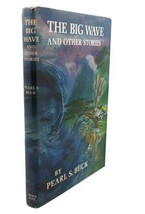 The Big Wave and other stories - Pearl S. Buck - Hardcover - Good - £4.69 GBP