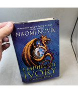 Empire of Ivory by Novik HC/DJ 2007 Book 4 - $27.62 CAD