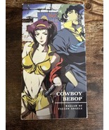 1999 Anime VHS Cowboy Bebop Vol 3 Ballad Of Fallen Angels Bandai Enterta... - £46.00 GBP