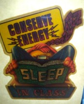 Conserve Energy Sleep In Class Screamin Gleamin Glitter Iron-On Decal Donruss  - £10.06 GBP