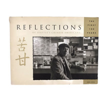 Reflections of Seattle&#39;s Chinese Americans: The First 100 Years Signed Row Chew - £62.50 GBP