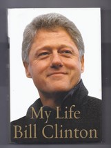 My Life by Bill Clinton Hardcover book - £7.73 GBP