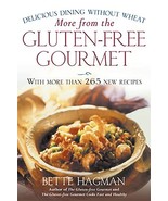 More from the Gluten-free Gourmet: Delicious Dining Without Wheat [Paper... - £8.65 GBP