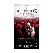 Assassin&#39;s Creed: Brotherhood Bowden, Oliver (Author) - $12.00