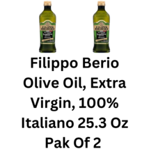 Filippo Berio Olive Oil, Extra Virgin, 100% Italiano 25.3 Oz Pak Of 2  - £21.50 GBP