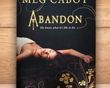 Abandon - Meg Cabot - Hardcover DJ 1st Edition 2011 - $7.66