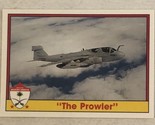 Vintage Operation Desert Shield Trading Cards 1991 #68 The Prowler - £1.54 GBP